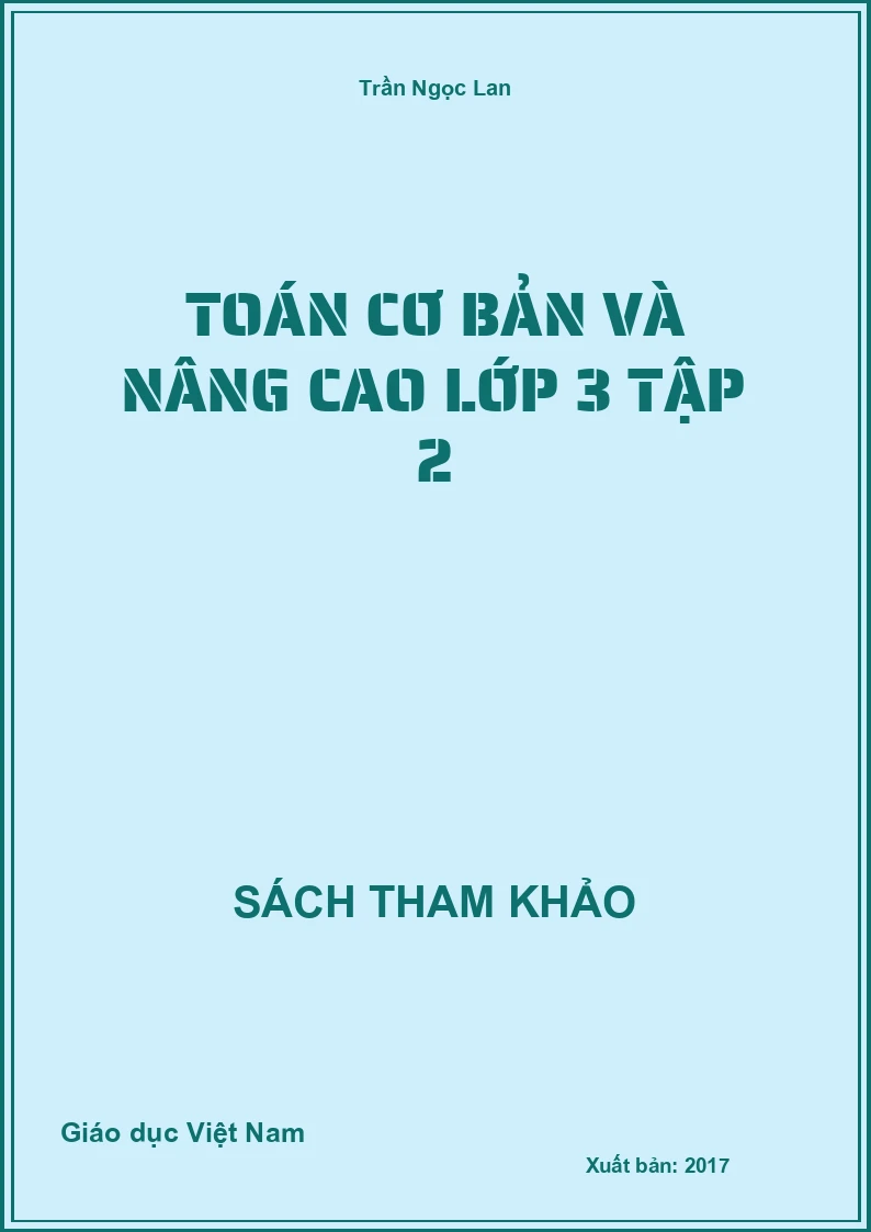 Toán cơ bản và nâng cao lớp 3 tập 2