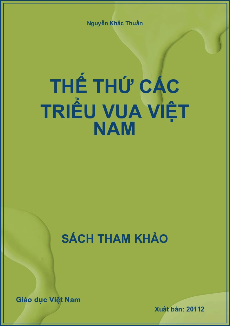 Thế thứ các triểu vua Việt Nam