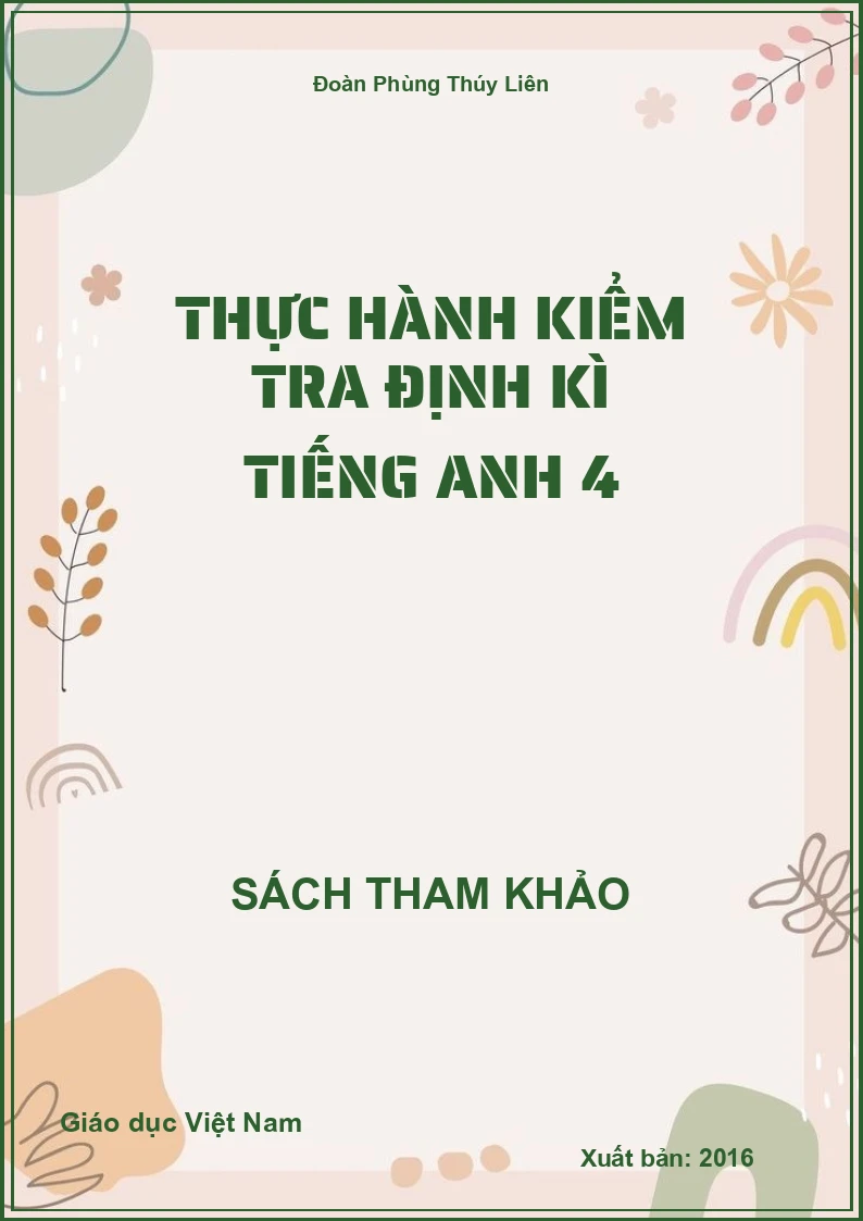 Thực hành kiểm tra định kì Tiếng Anh 4