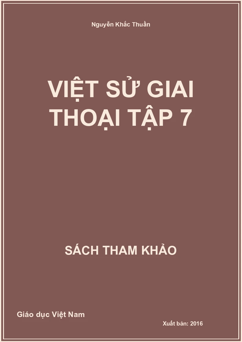 Việt sử giai thoại tập 7
