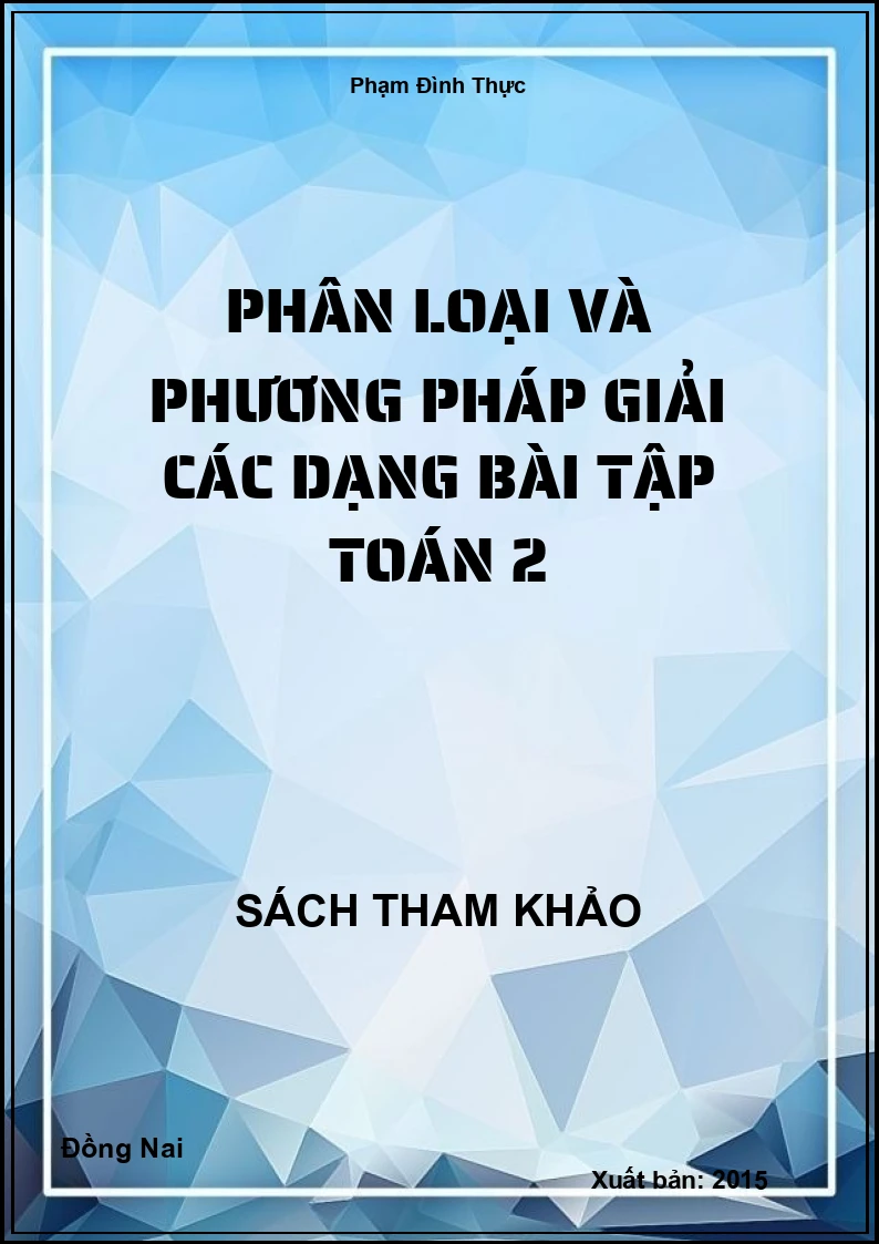 Phân loại và phương pháp giải các dạng bài tập toán 2