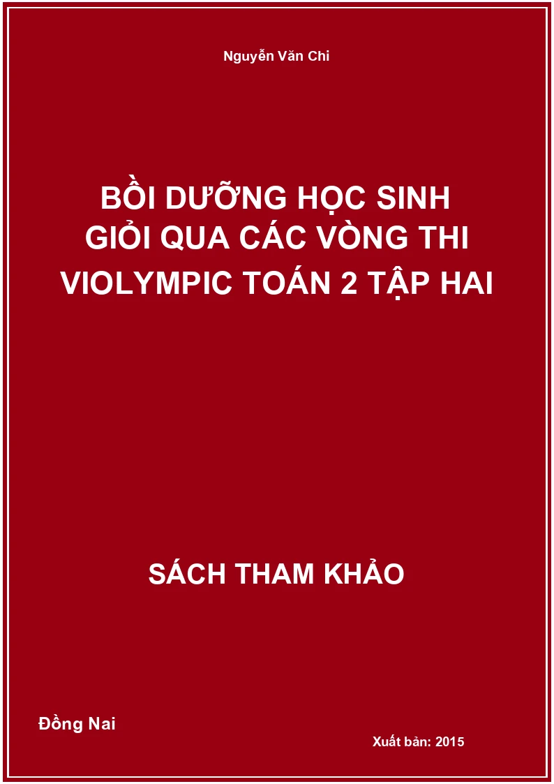 Bồi dưỡng học sinh giỏi qua các vòng thi violympic Toán 2 tập hai