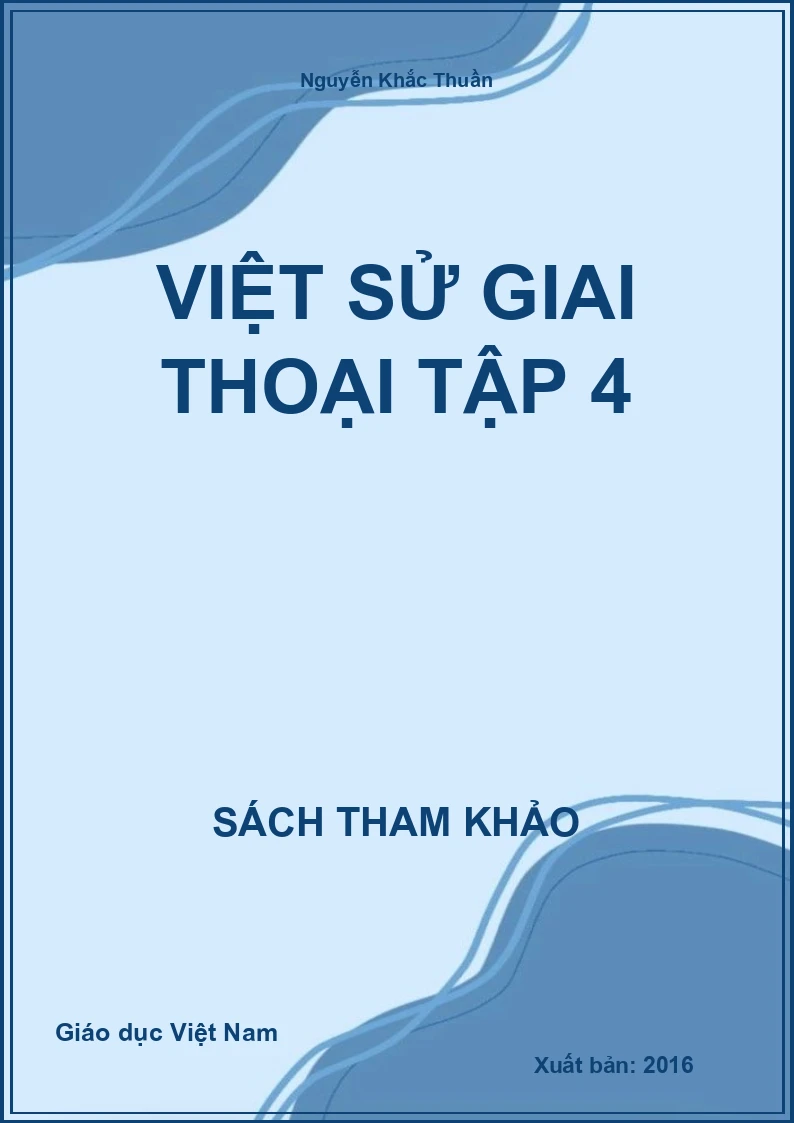 Việt sử giai thoại tập 4