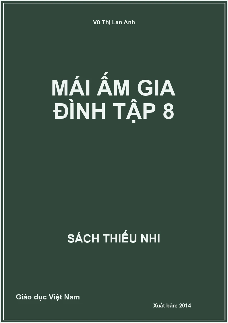 Mái ấm gia đình tập 8