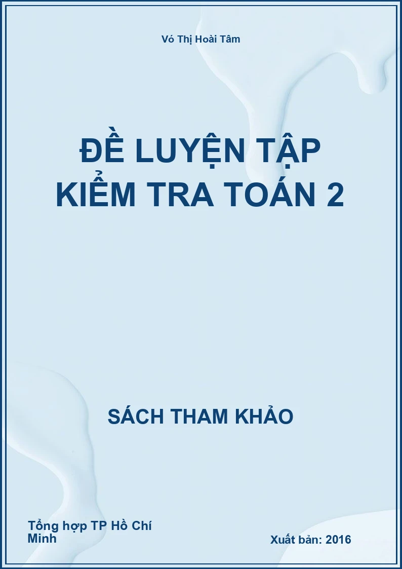 Đề luyện tập kiểm tra Toán 2