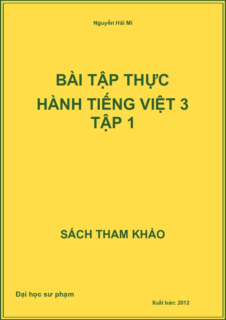 Bài tập thực hành Tiếng Việt 3 tập 1