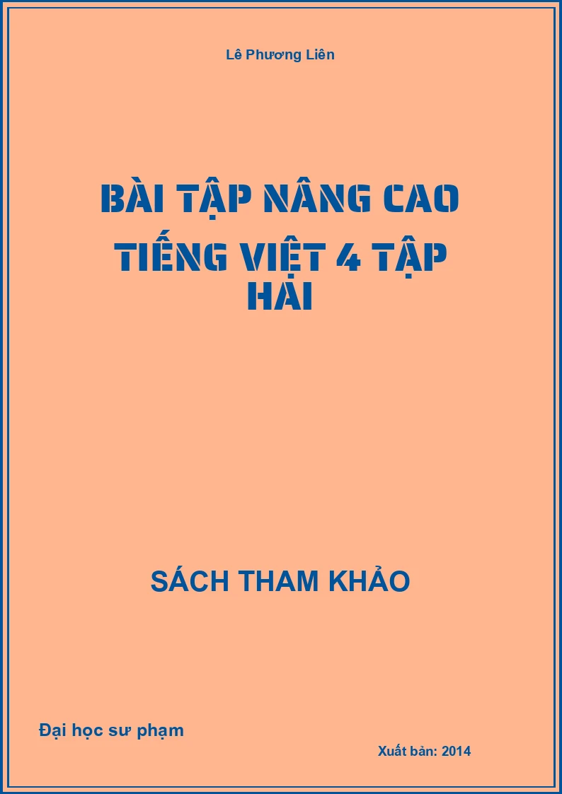 Bài tập nâng cao Tiếng Việt 4 tập hai