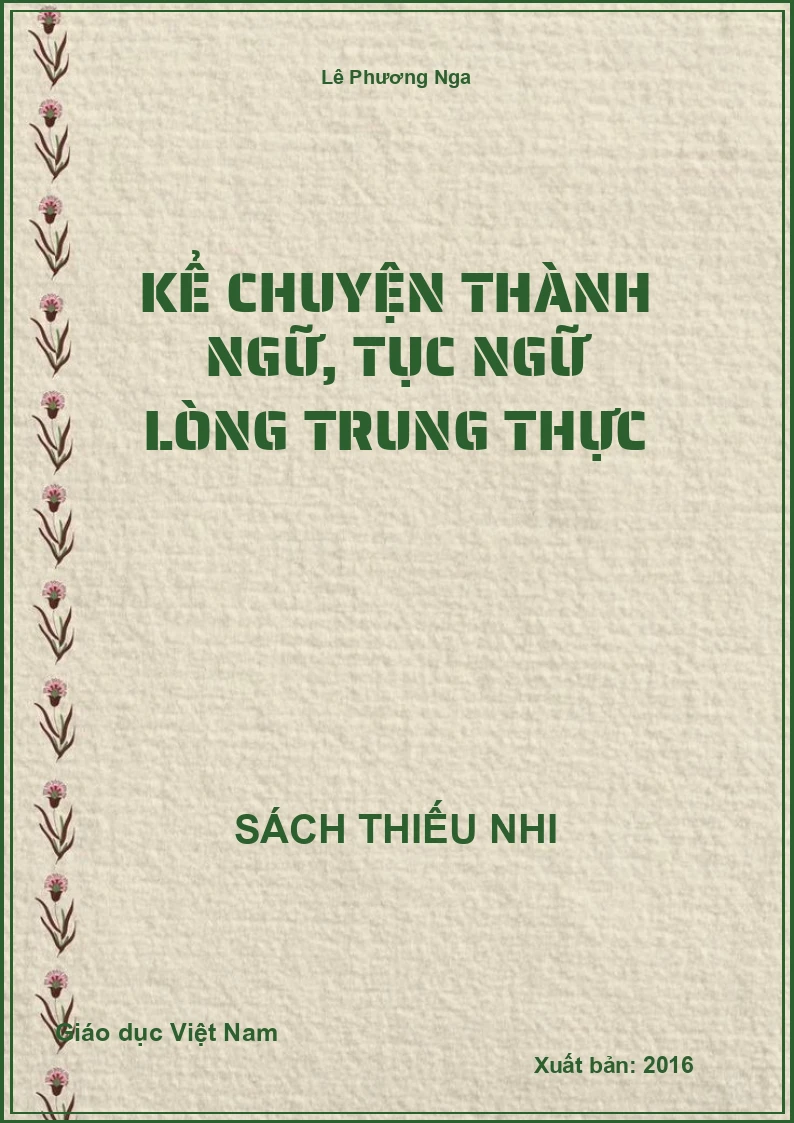 Kể chuyện thành ngữ, tục ngữ Lòng trung thực