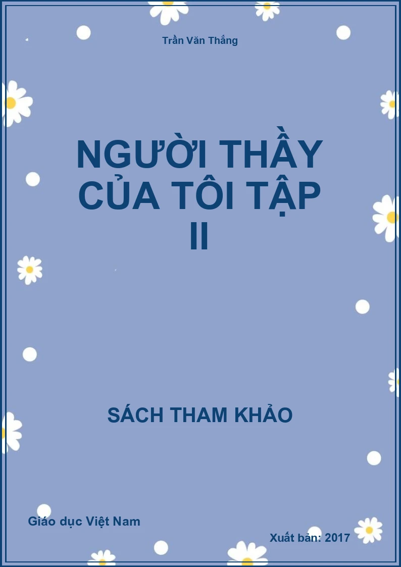 người thầy của tôi Tập II
