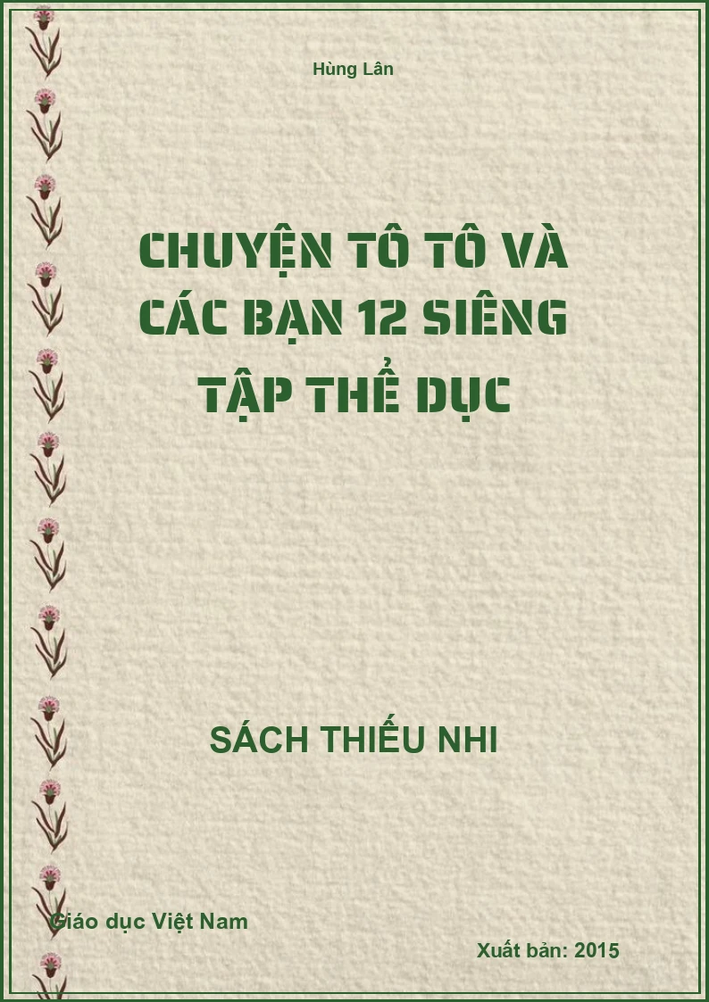 Chuyện Tô Tô và các bạn 12 Siêng tập thể dục