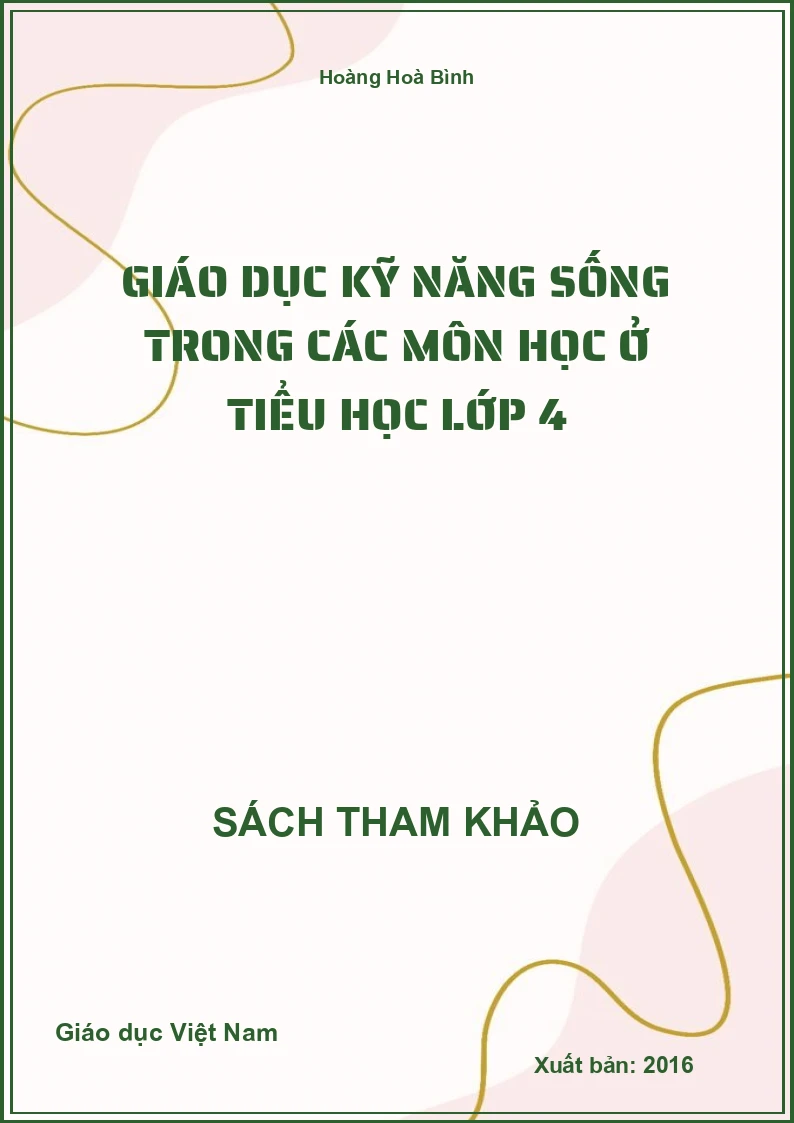 Giáo dục kỹ năng sống trong các môn học ở tiểu học lớp 4