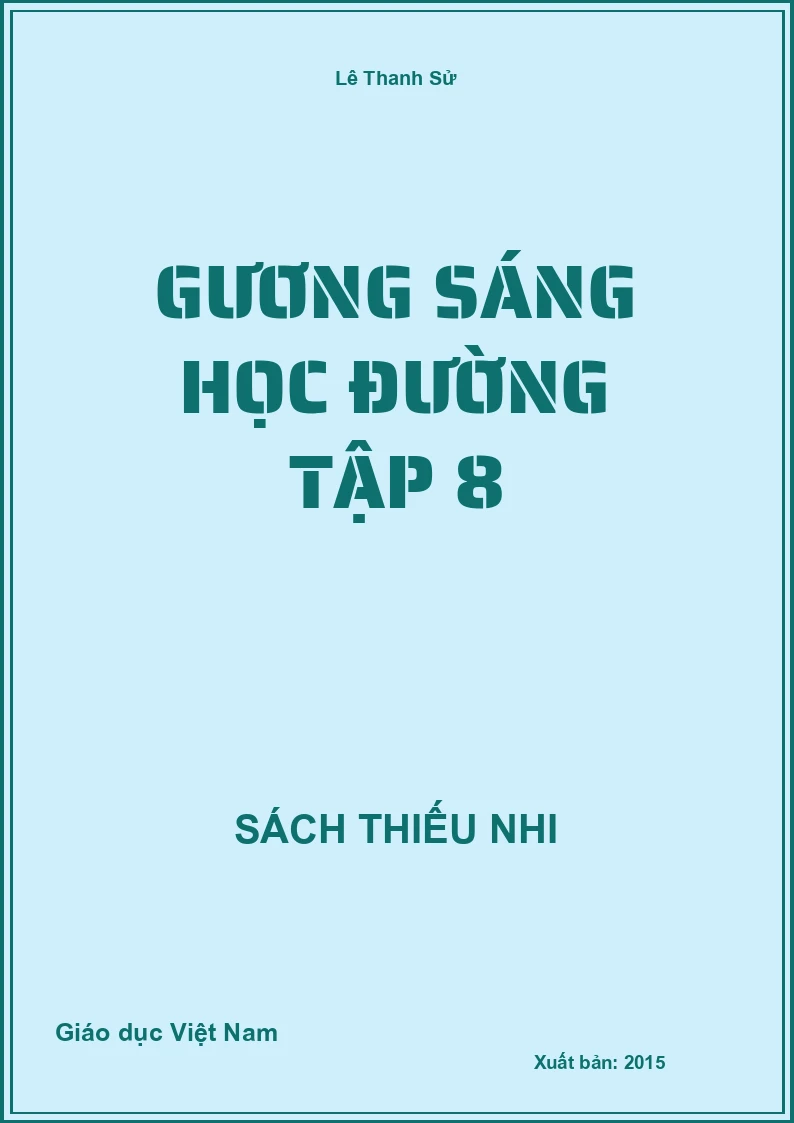 Gương sáng học đường tập 8