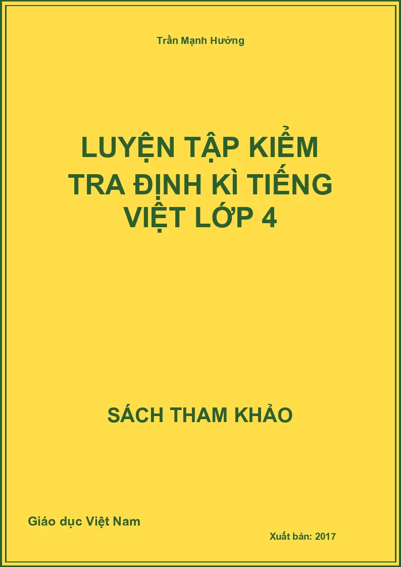 Luyện tập kiểm tra định kì Tiếng Việt lớp 4
