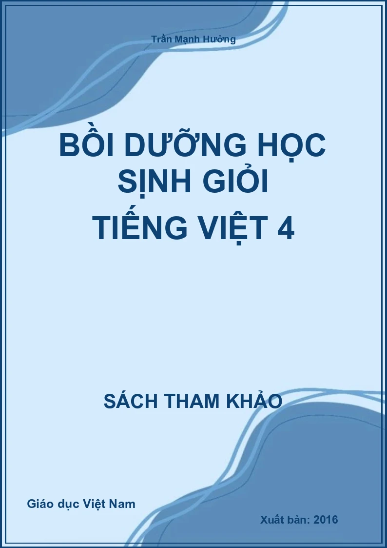 Bồi dưỡng học sịnh giỏi Tiếng Việt 4