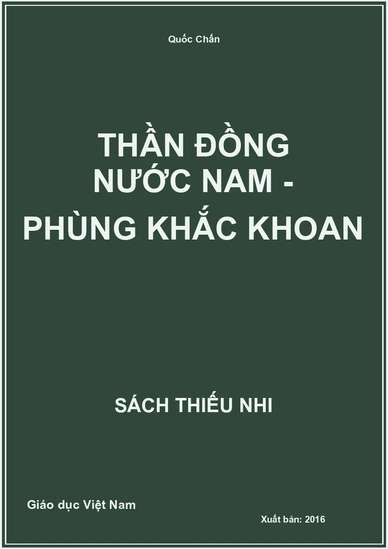 Thần đồng nước Nam - Phùng Khắc Khoan