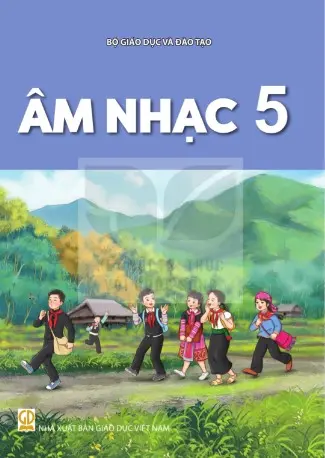 Sách Giáo Khoa Âm nhạc 5 - Kết Nối Tri Thức
