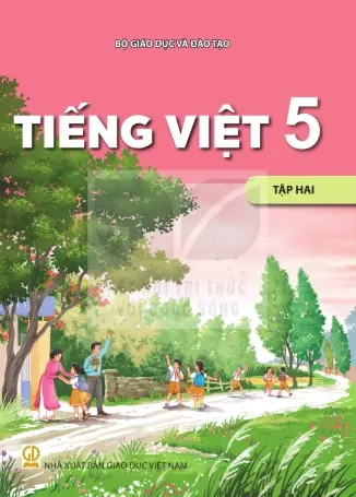 Sách Giáo Khoa Tiếng Việt 5 Tập 2 - Kết Nối Tri Thức