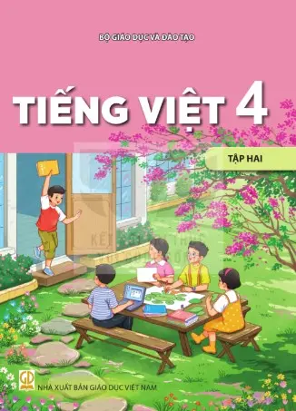 Sách Giáo Khoa Tiếng Việt 4 - Tập 2 - Kết Nối Tri Thức