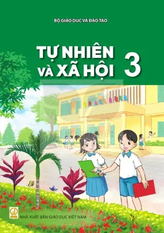 Sách Giáo Khoa Tự Nhiên Và Xã Hội 3 - Kết Nối Tri Thức