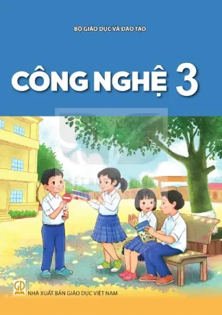 Sách Giáo Khoa Công Nghệ 3 - Kết Nối Tri Thức
