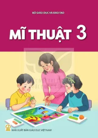 Sách Giáo Khoa Mĩ Thuật 3 - Kết Nối Tri Thức