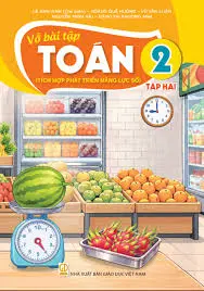VỞ BÀI TẬP TOÁN 2/2 ( Tích hợp phát triển năng lực số )