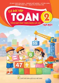 VỞ BÀI TẬP TOÁN 2/1 ( Tích hợp phát triển năng lực số )