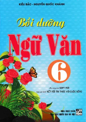 Bồi Dưỡng Ngữ Văn 6 - Kết Nối Tri Thức
