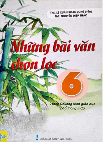 Những Bài Văn Chọn Lọc 6