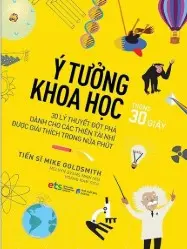 Ý tưởng khoa học - trong 30 giây