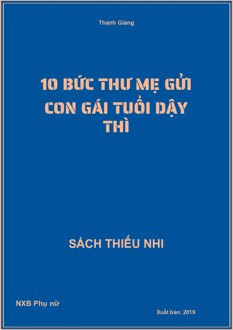10 bức thư mẹ gửi con gái tuổi dậy thì