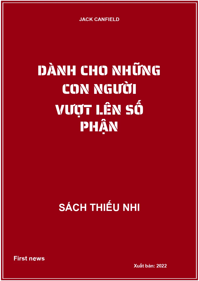 Dành cho những con người vượt lên số phận