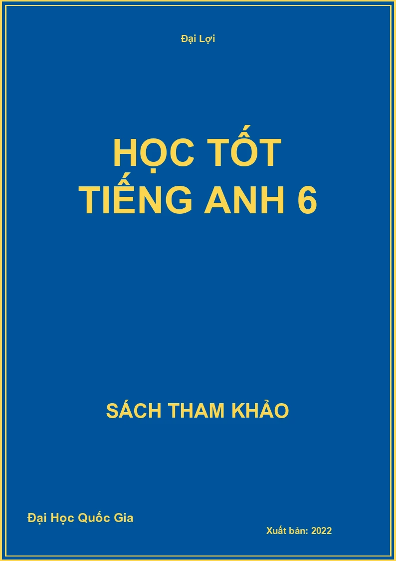 Học Tốt Tiếng Anh 6