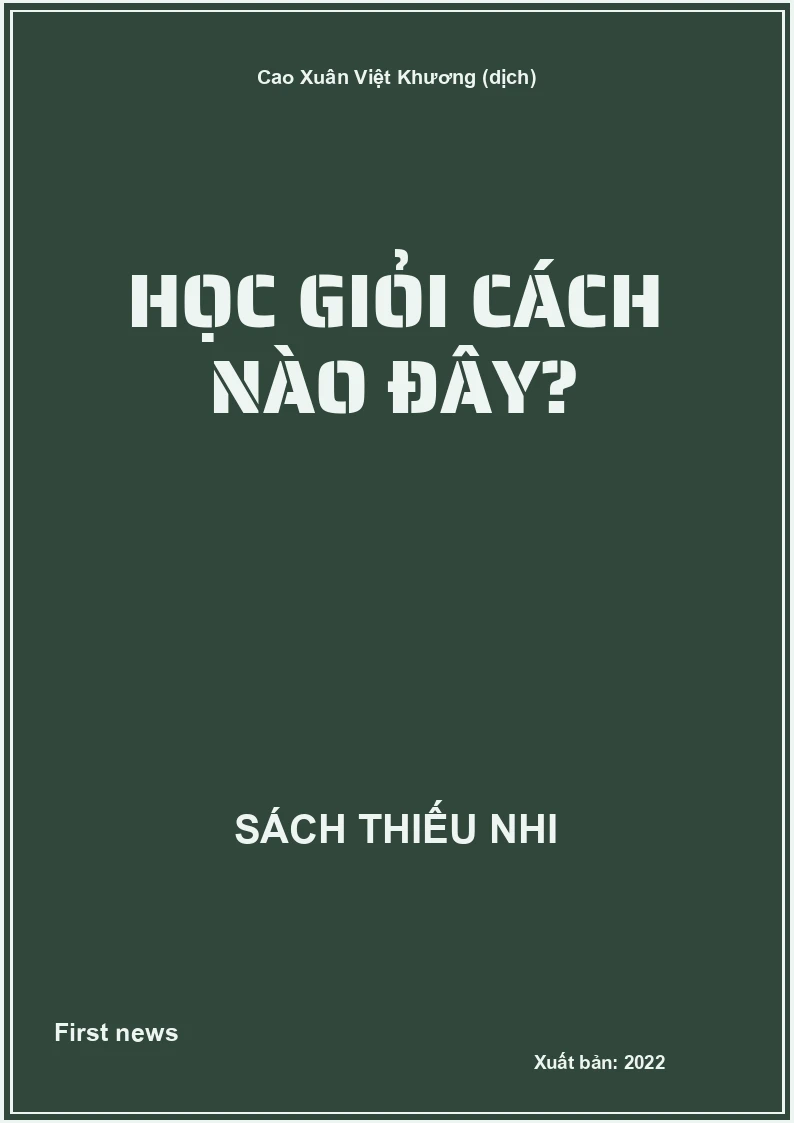 Học Giỏi Cách Nào Đây?