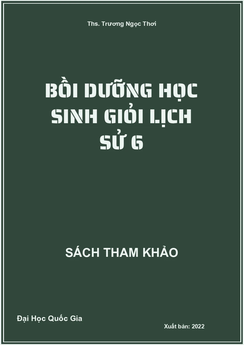 Bồi Dưỡng Học Sinh Giỏi Lịch Sử 6