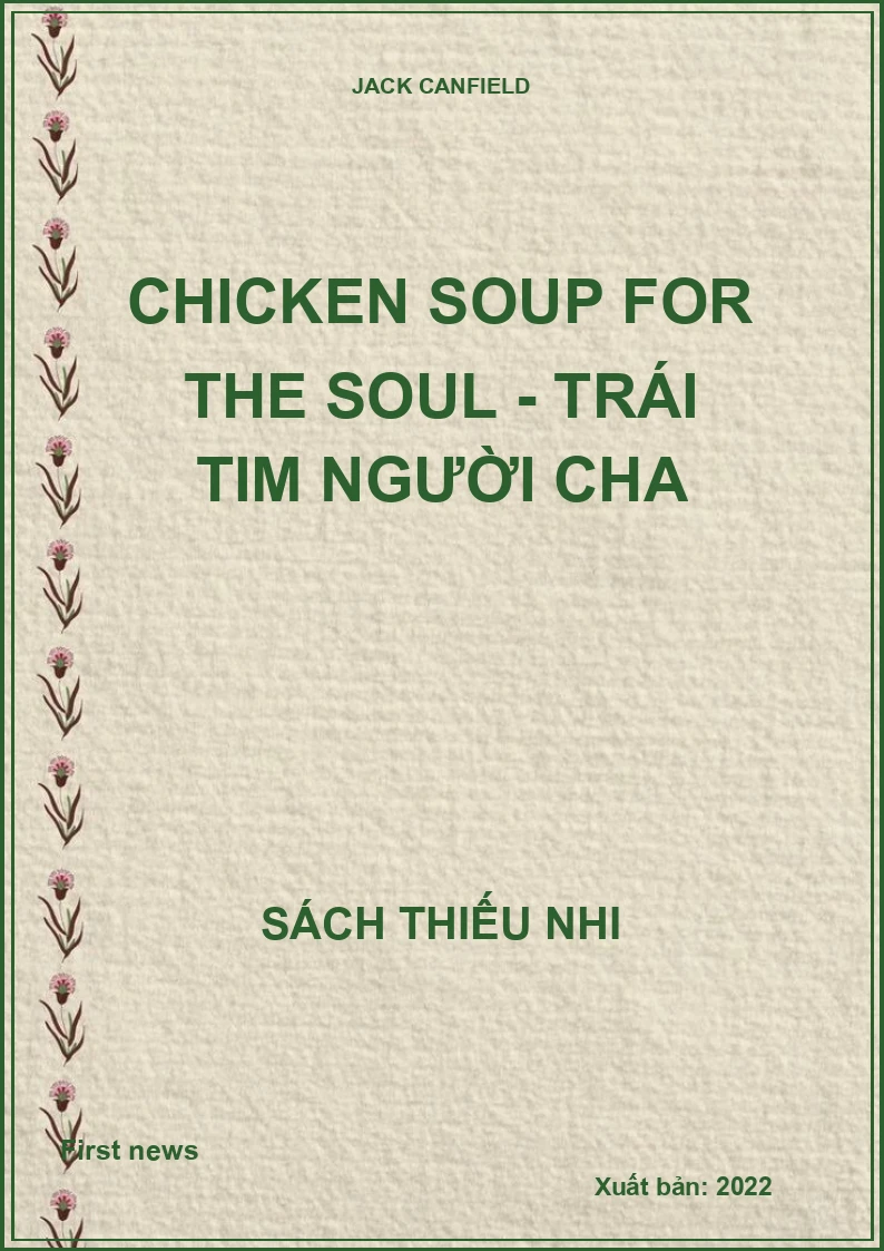 Chicken Soup For The Soul - Trái Tim Người Cha