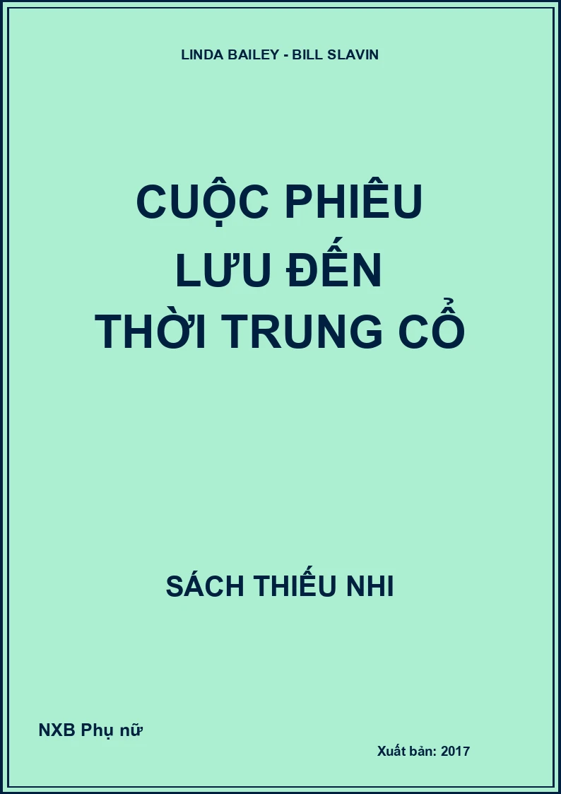 Cuộc phiêu lưu đến thời Trung Cổ