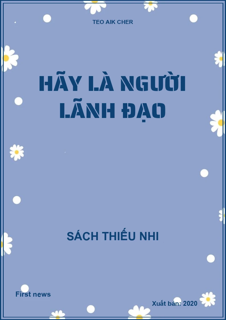 Hãy Là Người Lãnh Đạo