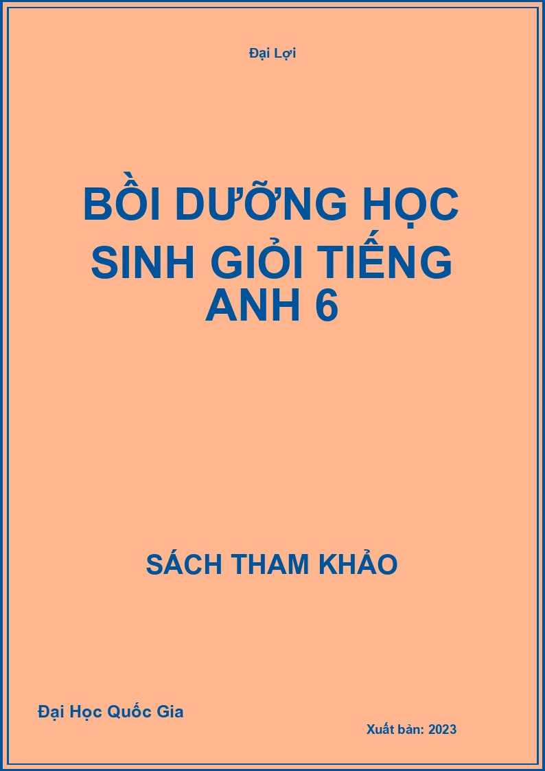 Bồi Dưỡng Học Sinh Giỏi Tiếng Anh 6