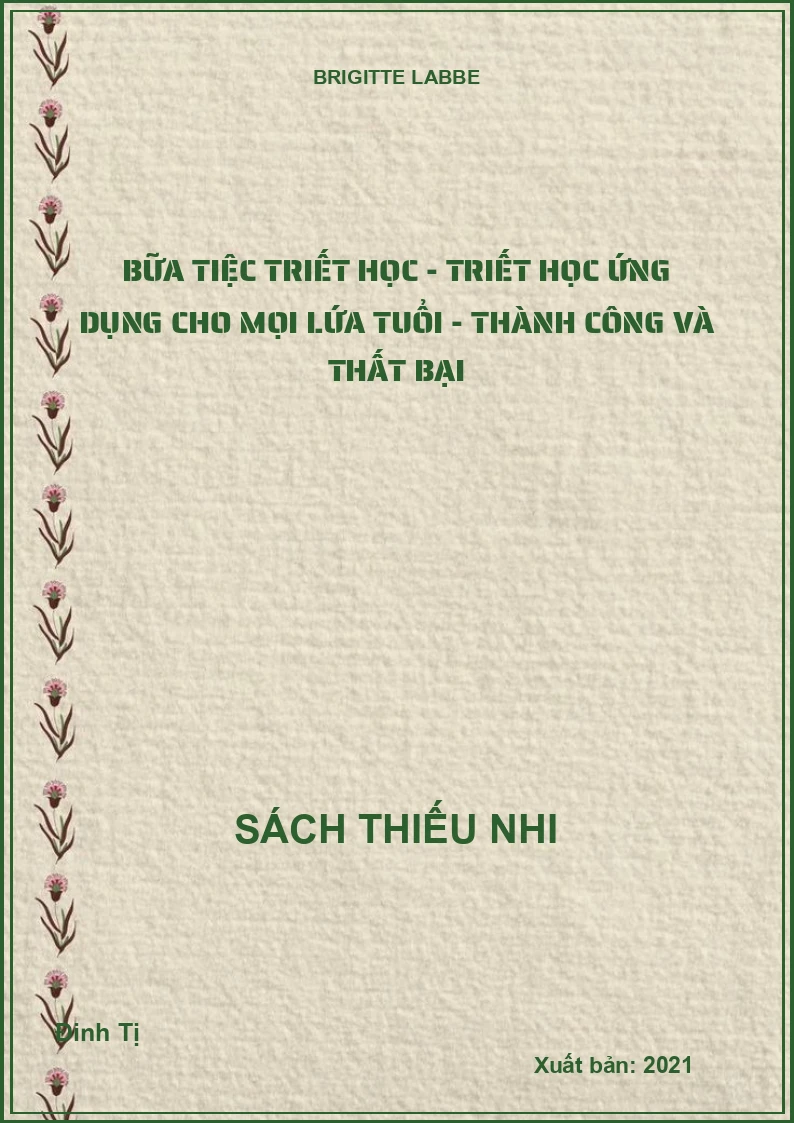 Bữa tiệc Triết học - Triết học ứng dụng cho mọi lứa tuổi - Thành công và thất bại