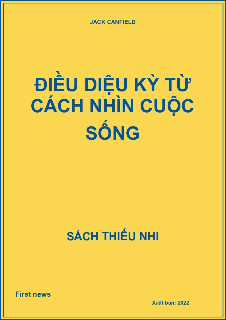 Điều Diệu Kỳ Từ Cách Nhìn Cuộc Sống