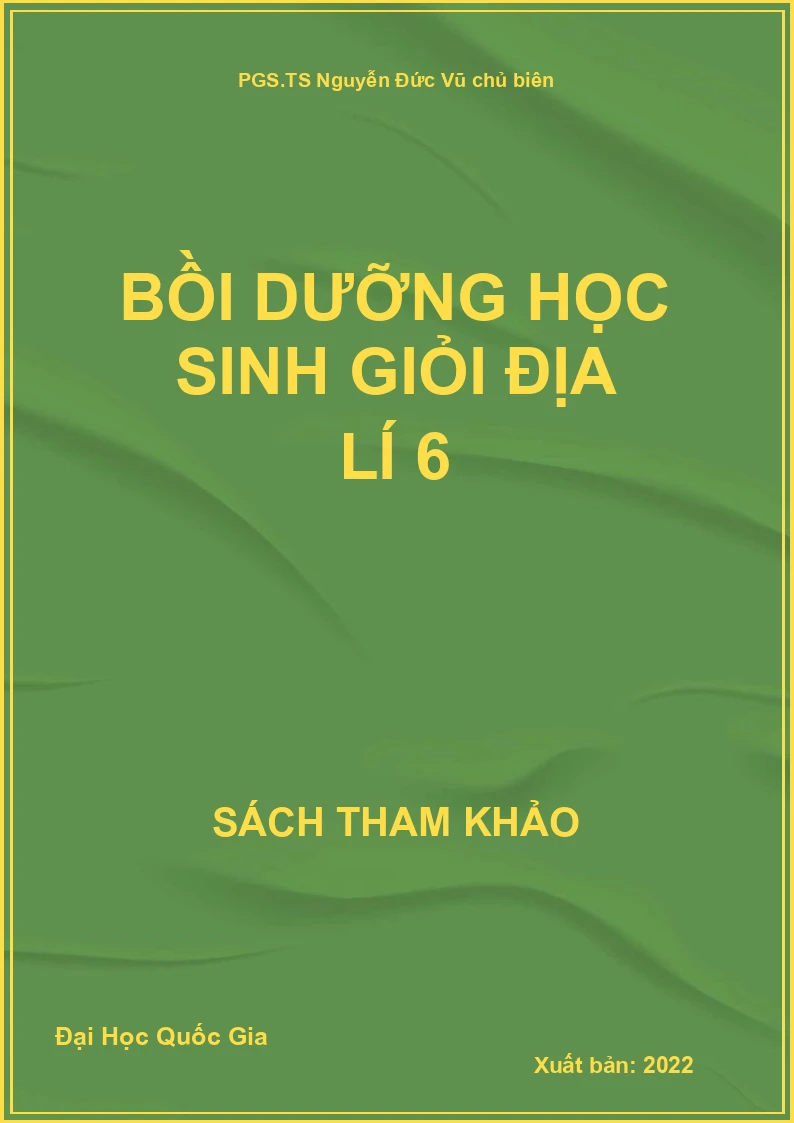 Bồi Dưỡng Học Sinh Giỏi Địa Lí 6