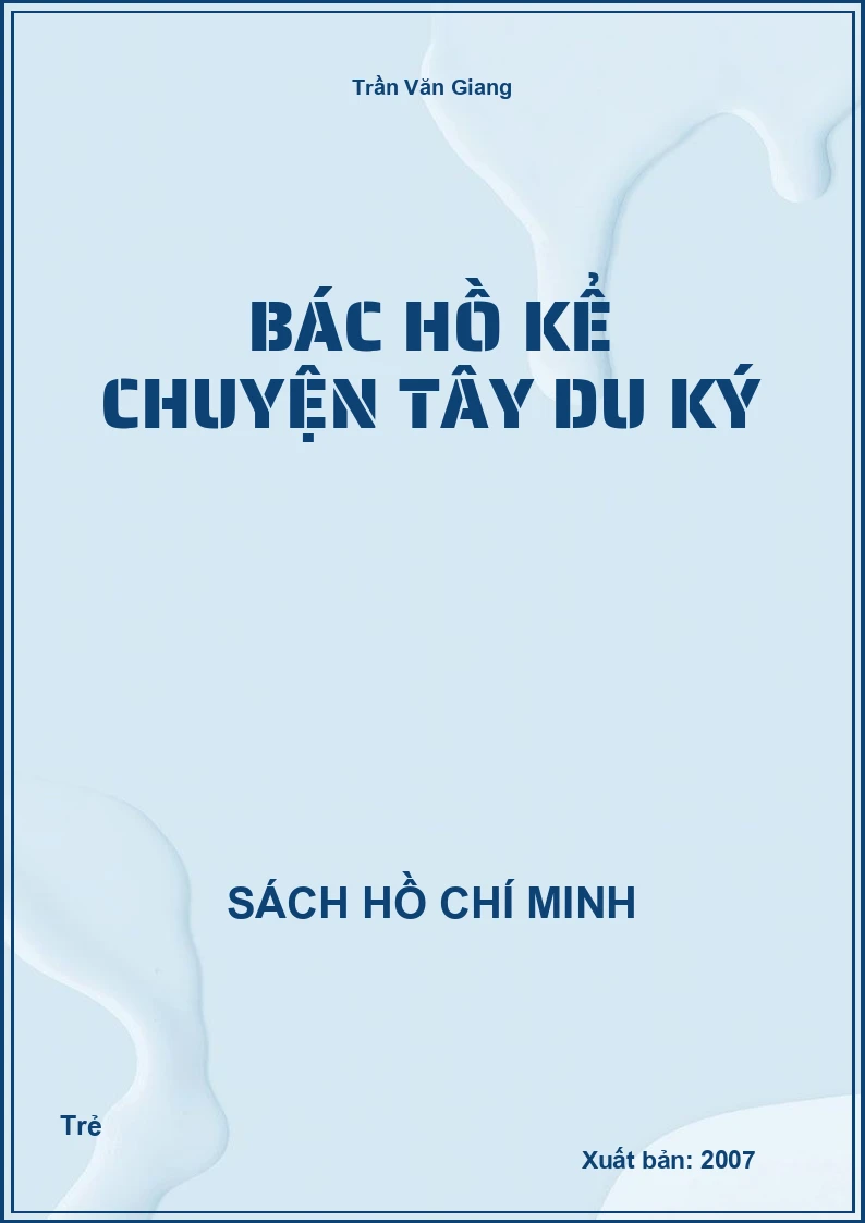 Bác Hồ kể chuyện Tây Du Ký