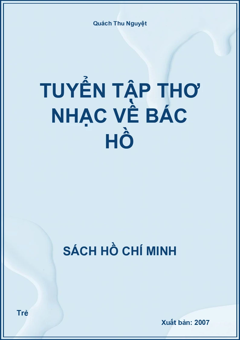Tuyển tập thơ nhạc về Bác Hồ