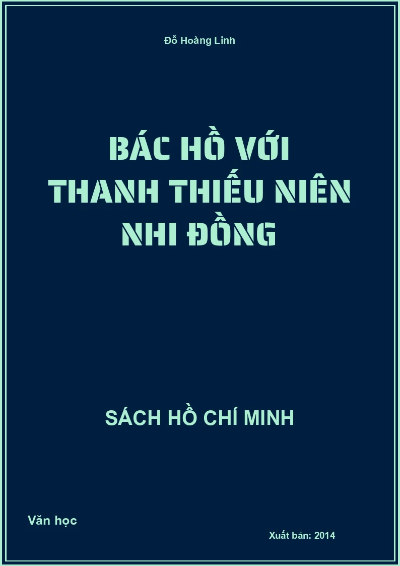 Bác Hồ với thanh thiếu niên nhi đồng