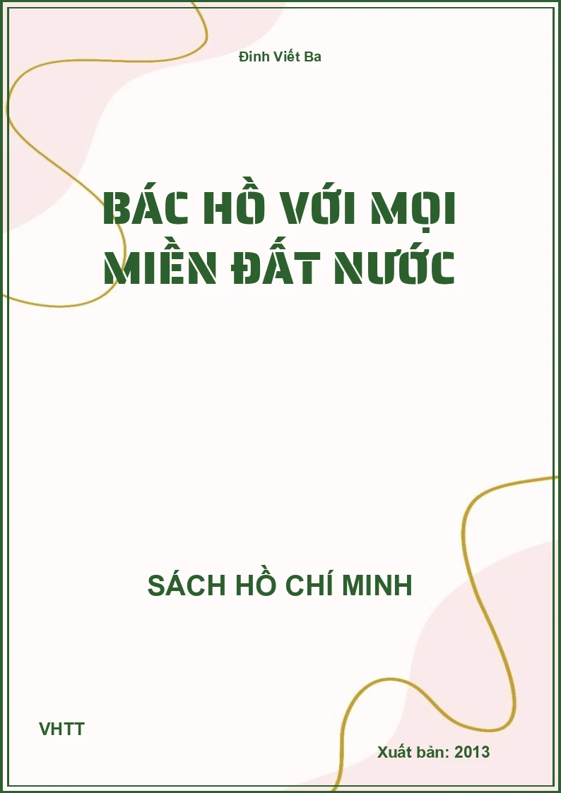 Bác Hồ với mọi miền đất nước