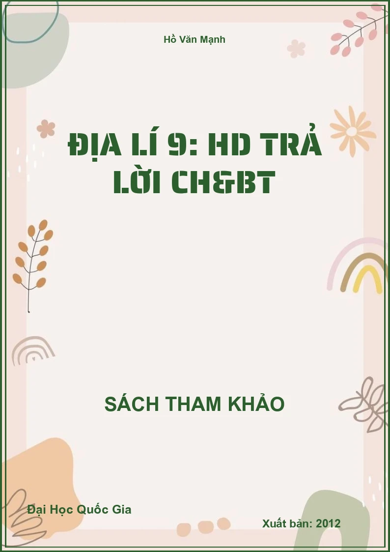 Địa lí 9: HD trả lời CH&BT