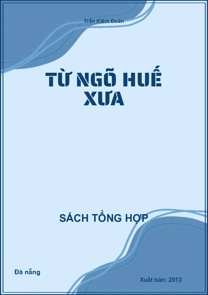 Từ ngõ Huế xưa