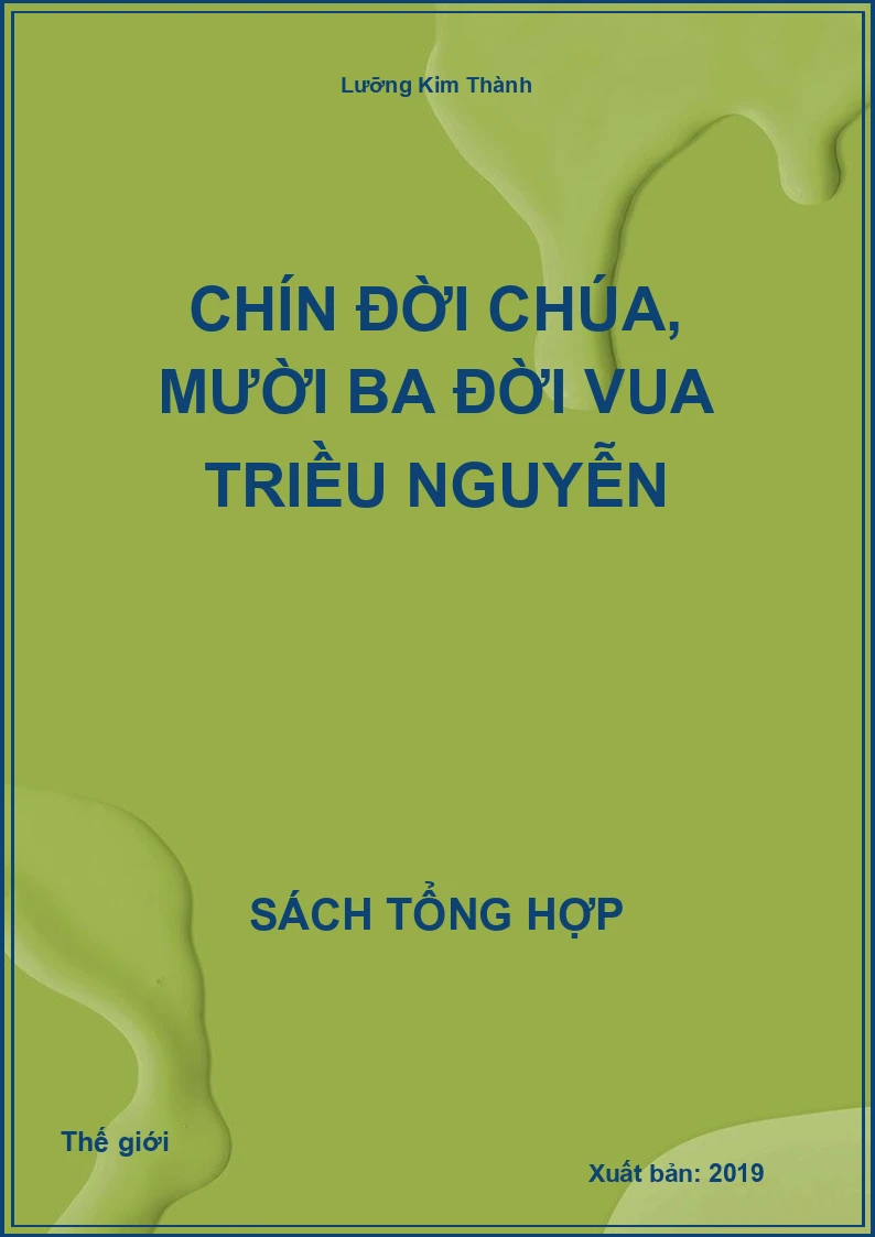 Chín đời Chúa, mười ba đời Vua Triều Nguyễn