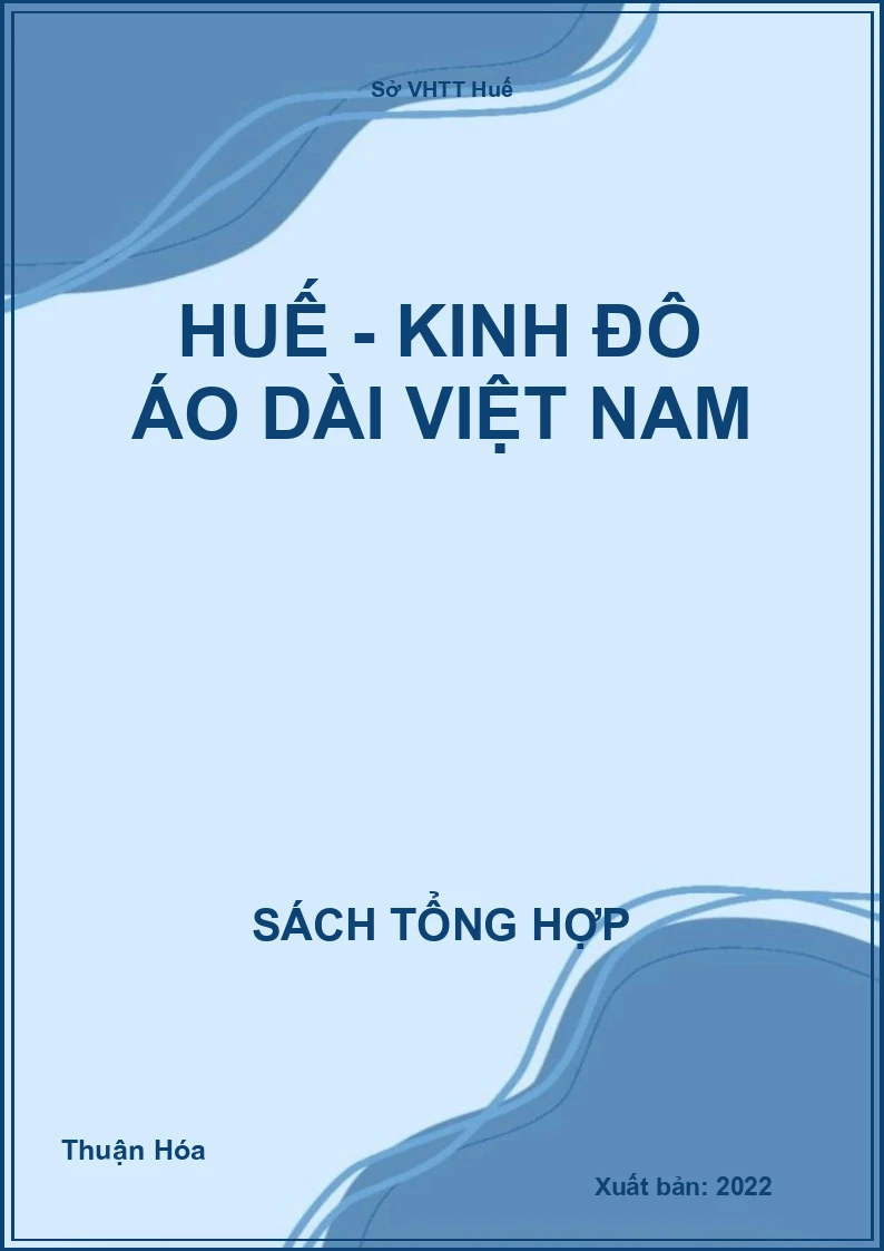 Huế - Kinh đô áo dài Việt Nam